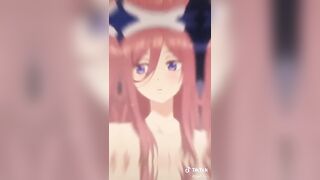 Miku Nakano: Enjoy a tiktok I saw of our queen #4